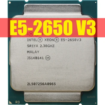 Intel Xeon E5 2650 V3 Örgjörva SR1YA að 2,3 10 Cm Algerlega 105W Fals MÓTEFNI 2011-3 CPU E5 2650V3 CPU